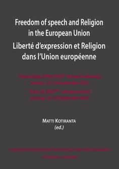 FREEDOM OF SPEECH AND RELIGION IN THE EUROPEAN UNION