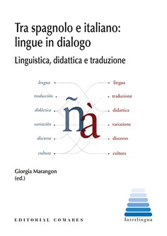 TRA SPAGNOLO E ITALIANO: LINGUE IN DIALOGO