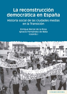LA RECONSTRUCCIÓN DEMOCRÁTICA EN ESPAÑA