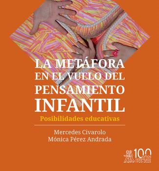 LA METÁFORA EN EL VUELO DEL PENSAMIENTO INFANTIL.