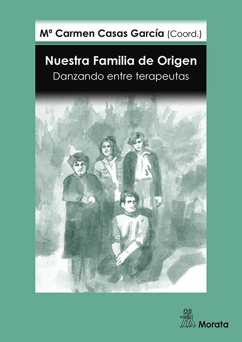 NUESTRA FAMILIA DE ORIGEN. DANZANDO ENTRE TERAPEUTAS