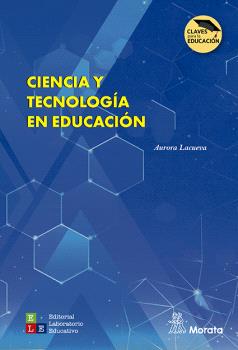 CIENCIA Y TECNOLOGÍA EN EDUCACIÓN