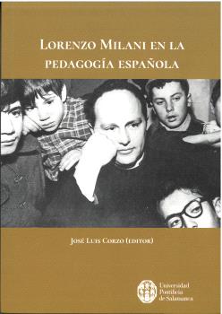 LORENZO MILANI EN LA PEDAGOGÍA ESPAÑOLA