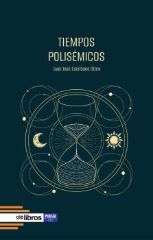 TIEMPOS POLISÉMICOS