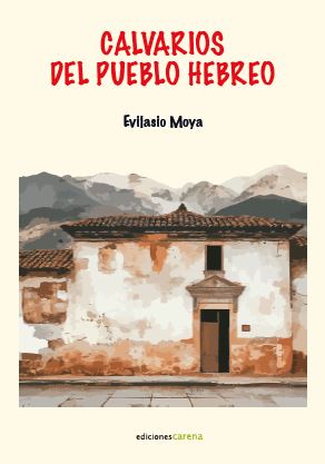 CALVARIOS DEL PUEBLO HEBREO
