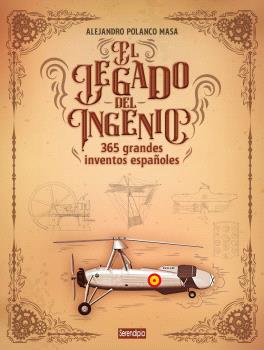 EL LEGADO DEL INGENIO
