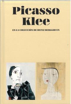 PICASSO Y KLEE EN LA COLECCIÓN DE HEINZ BERGGRUEN