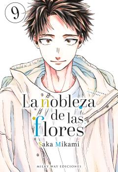 LA NOBLEZA DE LAS FLORES, VOL. 9