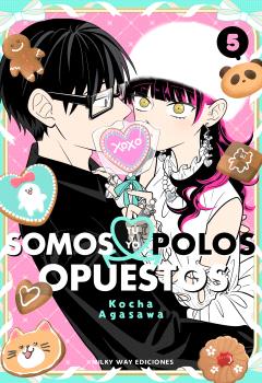 TÚ Y YO SOMOS POLOS OPUESTOS, VOL. 5