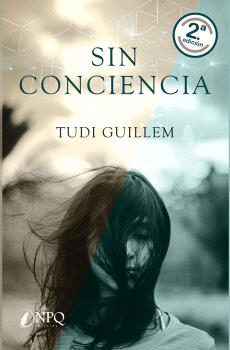 SIN CONCIENCIA 2ª EDICIÓN