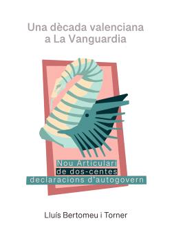 UNA DÈCADA VALENCIANA A LA VANGUARDIA