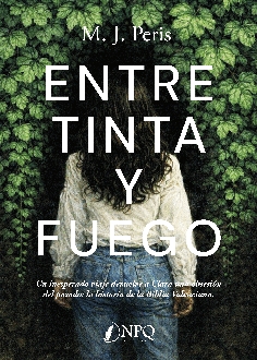ENTRE TINTA Y FUEGO