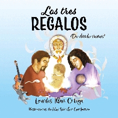 LOS TRES REGALOS