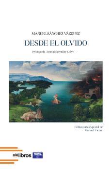 DESDE EL OLVIDO
