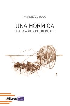 UNA HORMIGA EN LA AGUJA DE UN RELOJ
