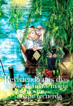 REVIVIENDO MIS DÍAS EN LA ACADEMIA DE MAGIA VOL. .5