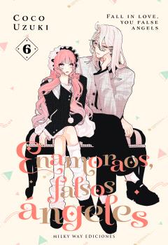 ENAMORAOS,FALSOS ÁNGELES, VOL. 6