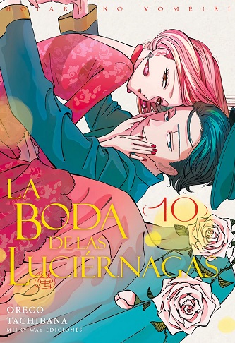 LA BODA DE LAS LUCIÉRNAGAS, VOL.10