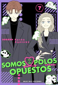 TÚ Y YO SOMOS POLOS OPUESTOS, VOL. 7