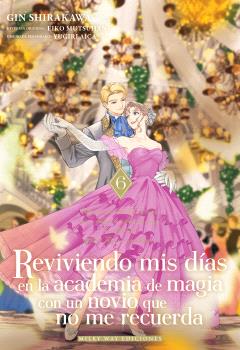 REVIVIENDO MIS DÍAS EN LA ACADEMIA DE MAGIA VOL6
