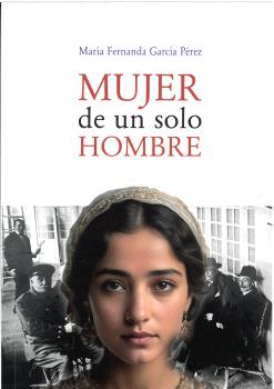 MUJER DE UN SOLO HOMBRE