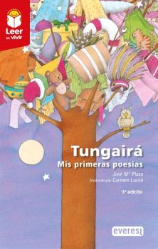 TUNGAIRÁ. MIS PRIMERAS POESÍAS