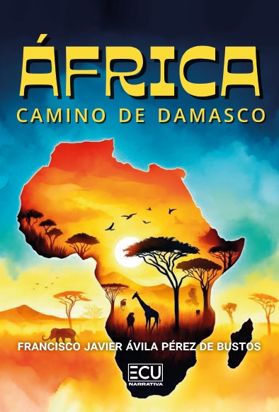 ÁFRICA: CAMINO DE DAMASCO