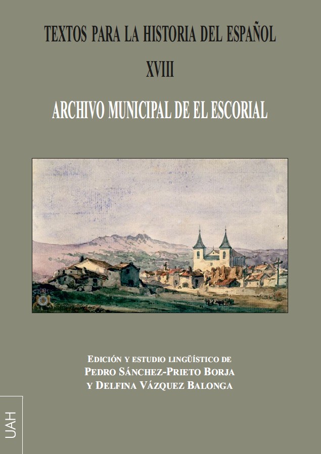 TEXTOS PARA LA HISTORIA DEL ESPAÑOL XVIII