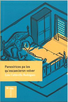 PANEXÍRICOS PA LOS QU´ESCAECIERON VOLVER
