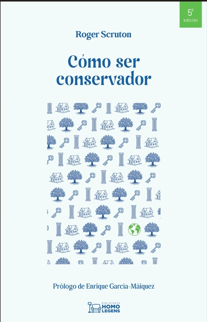 CÓMO SER CONSERVADOR 5ª EDICIÓN