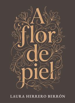 A FLOR DE PIEL