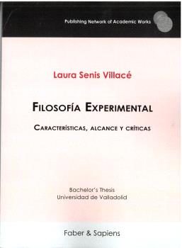 FILOSOFÍA EXPERIMENTAL. CARACTERÍSTICAS, ALCANCE Y CRÍTICAS