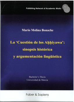 LA ‘CUESTIÓN DE LOS A??IYAWA’: SINOPSIS HISTÓRICA Y ARGUMENTACIÓN LINGÜÍSTICA