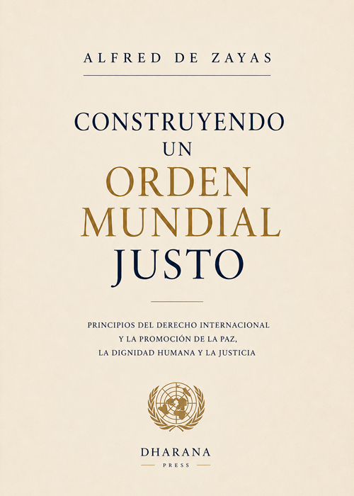 CONSTRUYENDO UN ORDEN MUNDIAL JUSTO