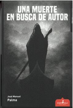 UNA MUERTE EN BUSCA DE AUTOR