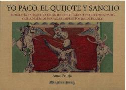 YO PACO, EL QUIJOTE Y SANCHO