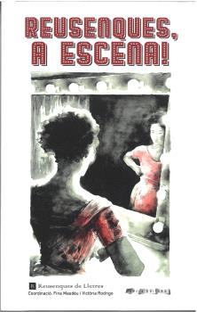 REUSENQUES, A ESCENA