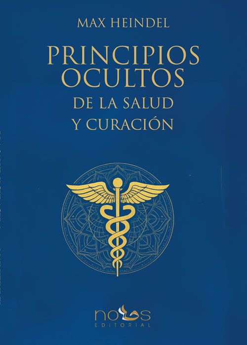 PRINCIPIOS OCULTOS DE LA SALUD Y CURACIÓN