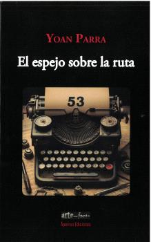 EL ESPEJO SOBRE LA RUTA