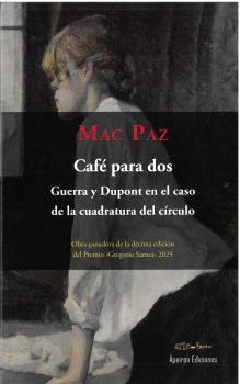CAFÉ PARA DOS. GUERRA Y DUPONT EN EL CASO DE LA CUADRATURA DEL CÍRCULO