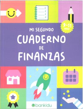 MI SEGUNDO CUADERNO DE FINANZAS (DE 9 A 11 AÑOS)