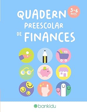 QUADERN PREESCOLAR DE FINANCES (DE 3 A 6 ANYS)