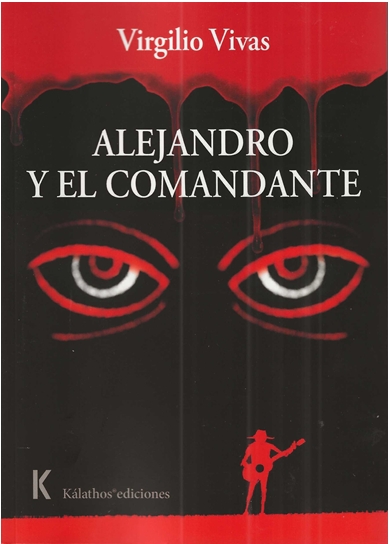 ALEJANDRO Y EL COMANDANTE