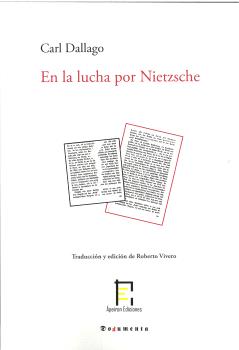 EN LA LUCHA POR NIETZSCHE