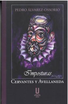 IMPOSTURAS: CERVANTES Y AVELLANEDA