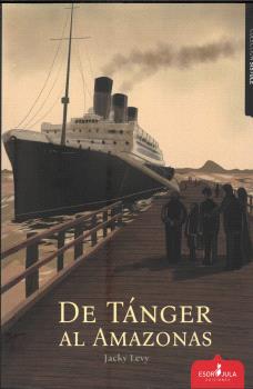 DE TÁNGER AL AMAZONAS