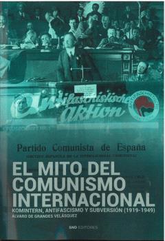 EL MITO DEL COMUNISMO INTERNACIONAL