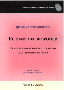 EL DANY DEL BIOPODER