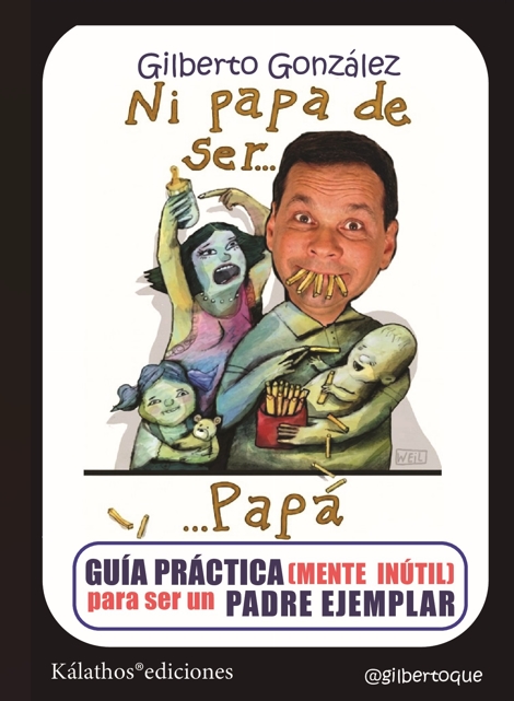NI PAPA DE SER...PAPÁ