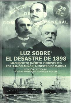 LUZ SOBRE EL DESASTRE DE 1898 2ª EDICIÓN